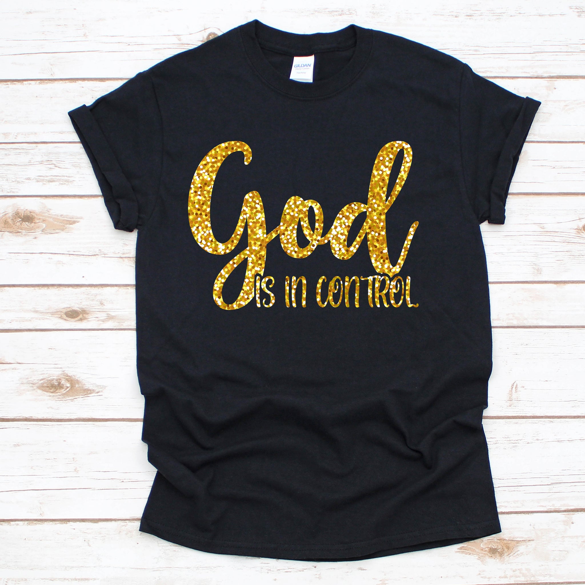 God is in Control T-shirt